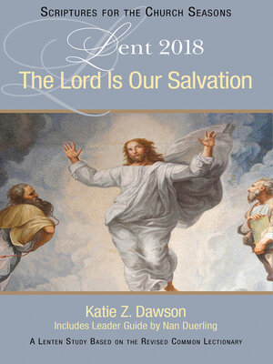 cover image of The Lord Is Our Salvation